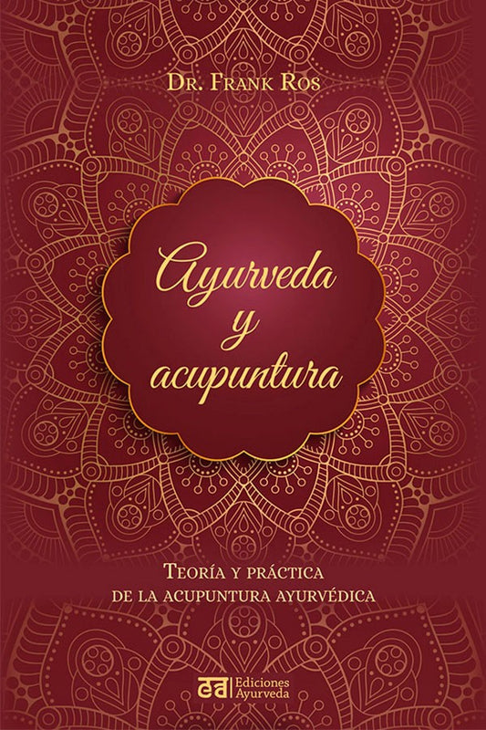 Ayurveda y acupuntura