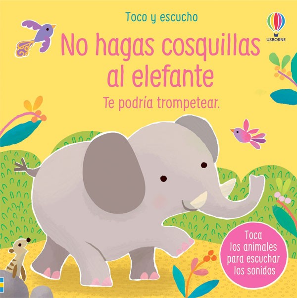 No hagas cosquillas al elefante