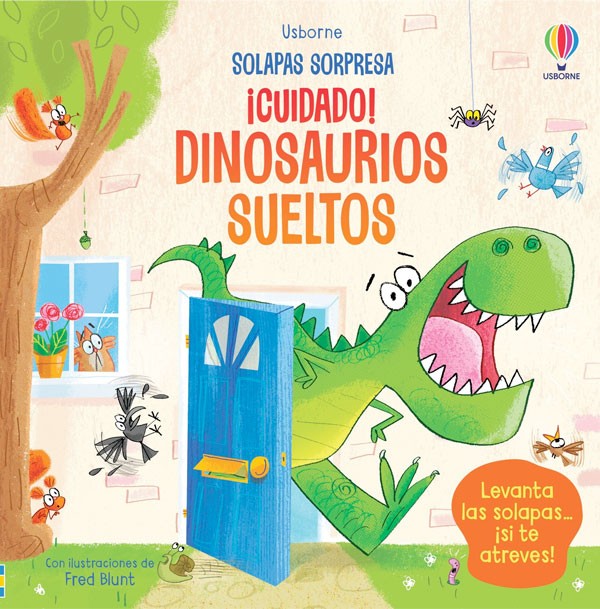 ¡Cuidado! Dinosaurios sueltos