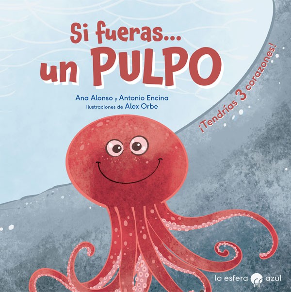 Si fueras un pulpo