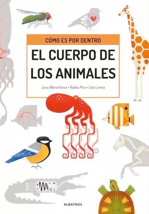 El cuerpo de los animales. Cómo es por dentro