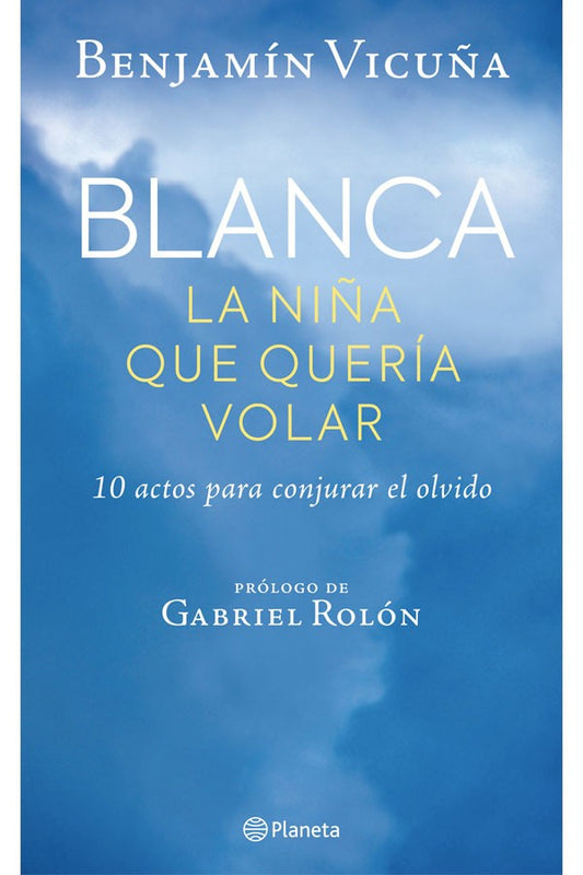 Blanca, la niña que quería volar