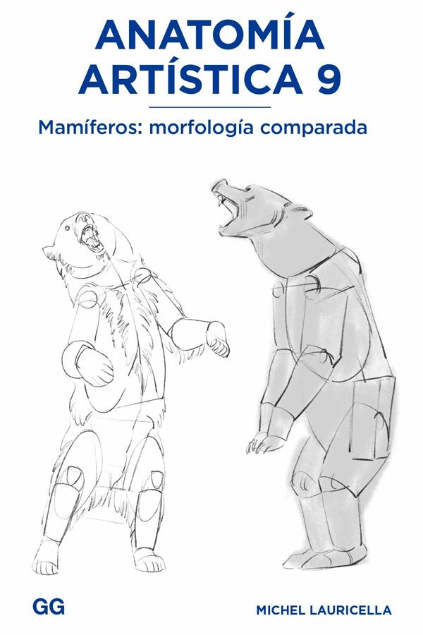 Anatomía artística 9. Mamíferos: morfología comparada