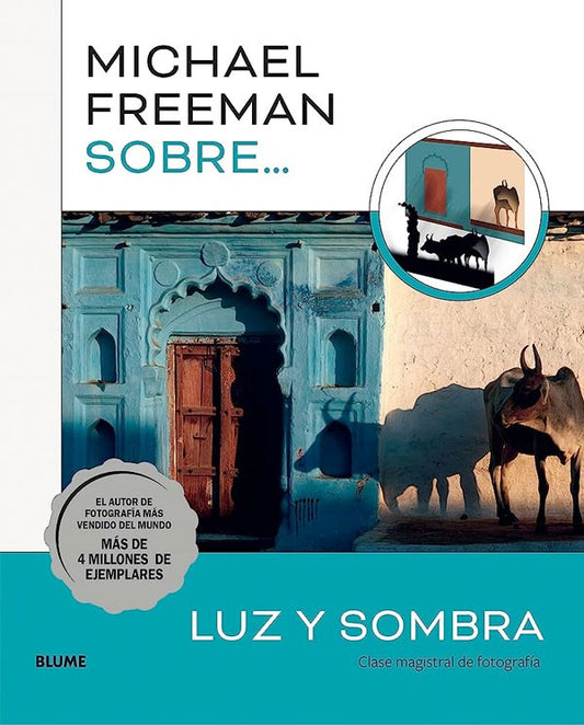 Michael Freeman sobre luz y sombra