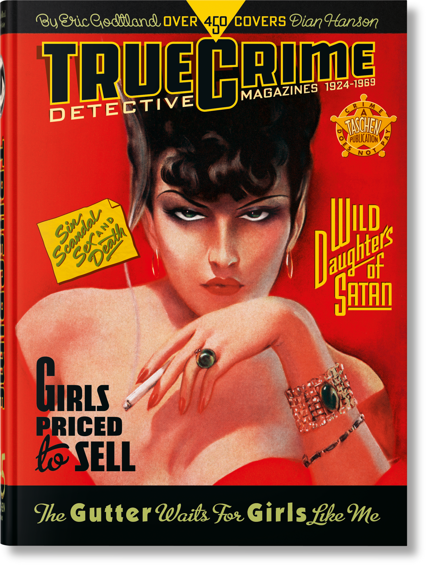 True Crime Detective Magazines. 1924–1969. 45th Ed.