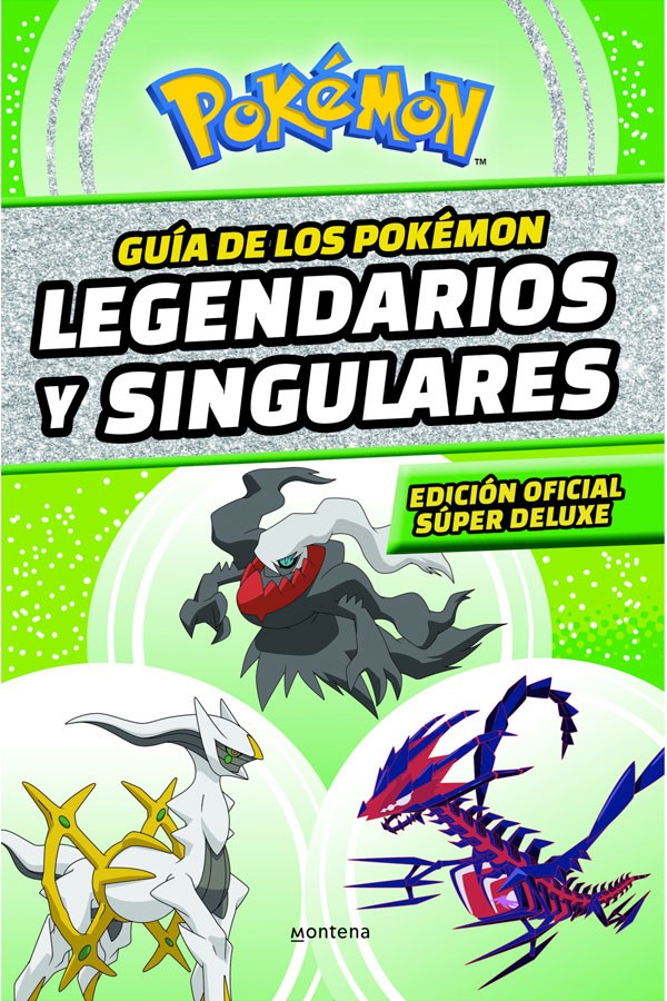 Guía de los Pokémon legendarios y singulares