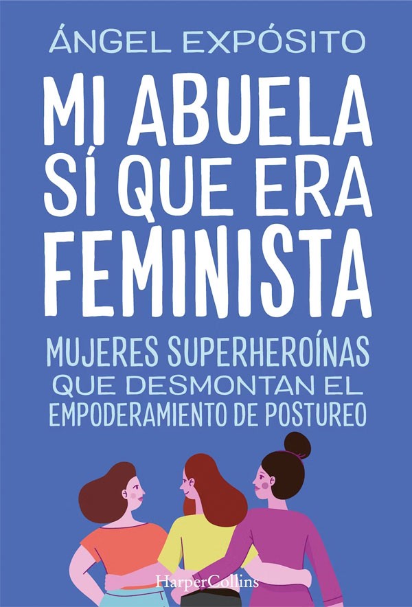 Mi abuela sí que era feminista