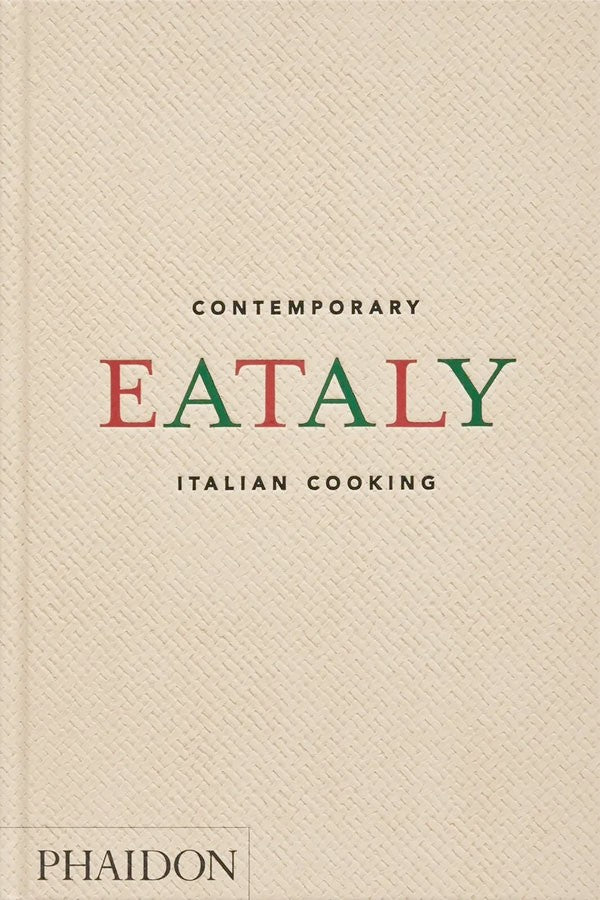 Eataly: Contemporary Italian Cooking