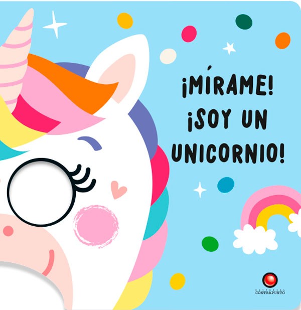 ¡Mírame! ¡Soy un unicornio!