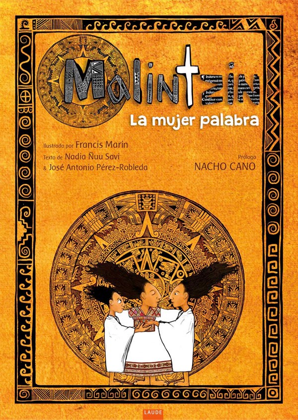 Malinche. La mujer palabra