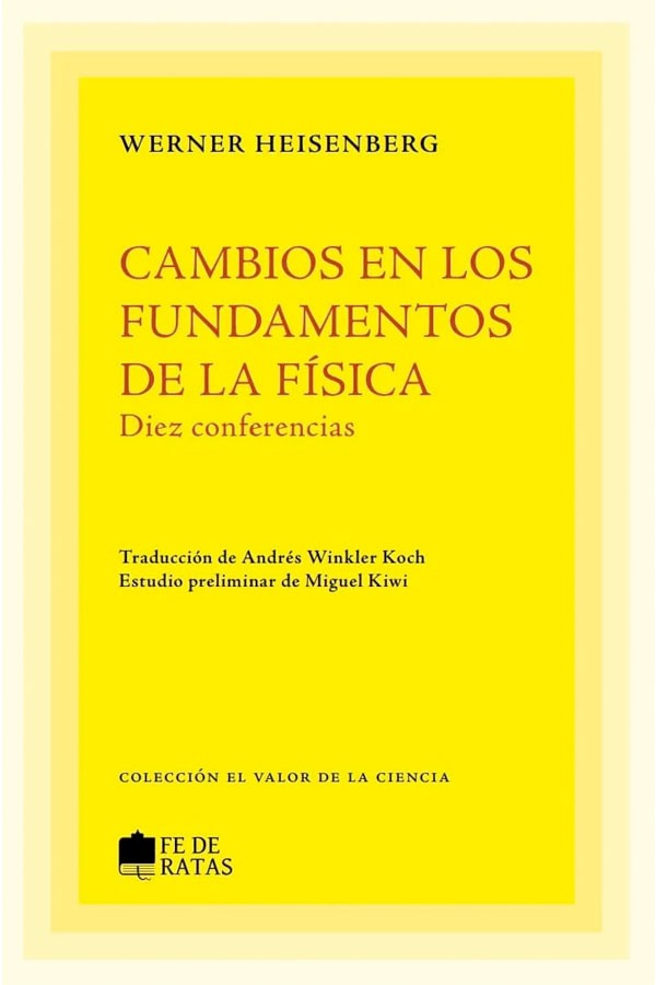 Cambios en los fundamentos de la física