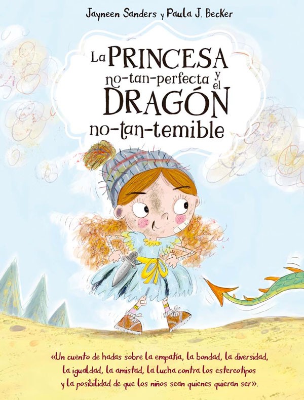 La princesa no tan perfecta y el dragón no tan temible