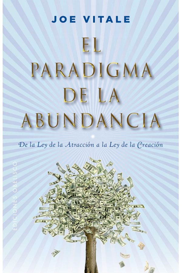 El paradigma de la abundancia