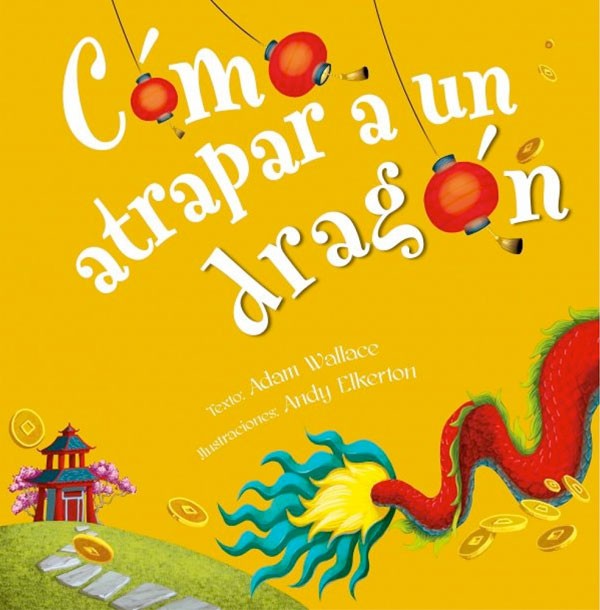 Como atrapar a un dragón