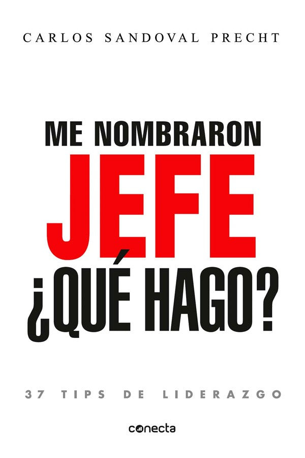 Me nombraron jefe: ¿qué hago?