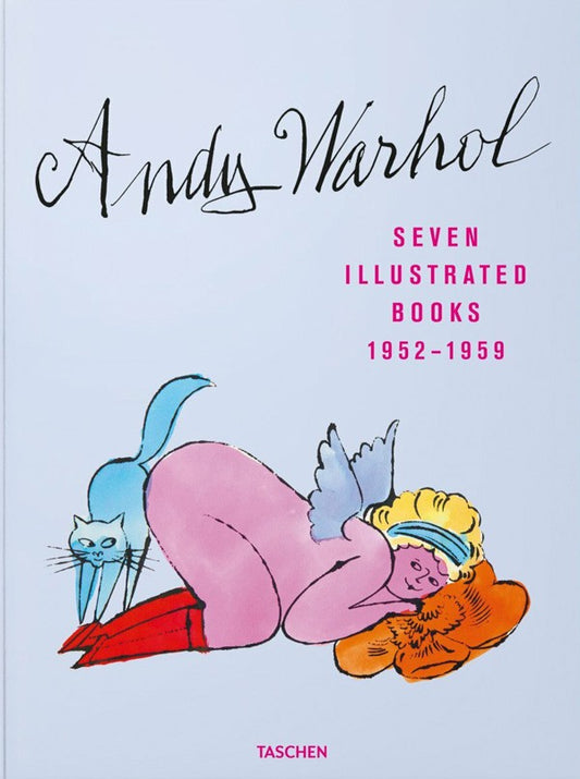 Andy Warhol. Seven Illustrated Books 1952-1959