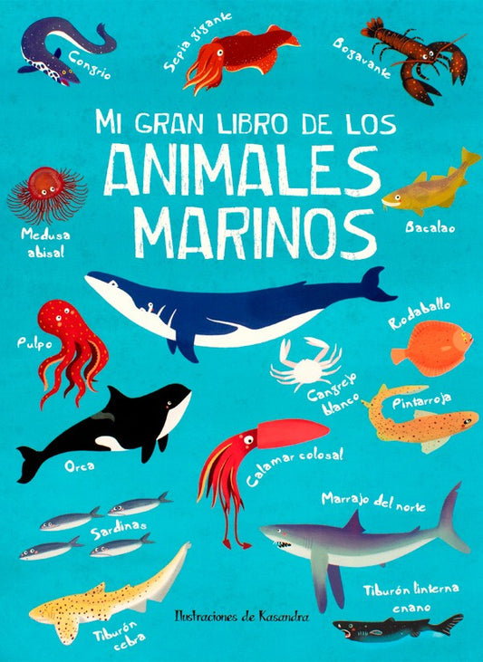 Mi gran libro de los animales marinos