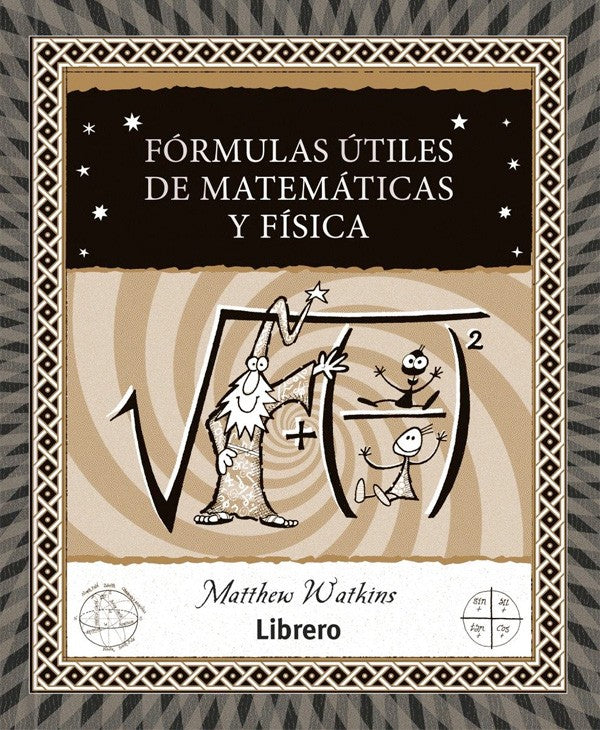 Fórmulas útiles de matemáticas y física