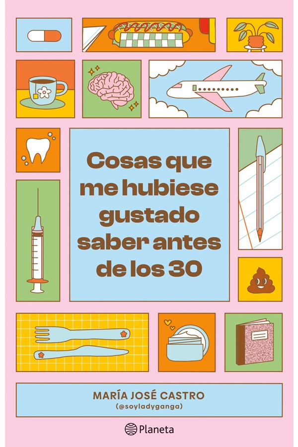 Cosas que me hubiese gustado saber antes de los 30