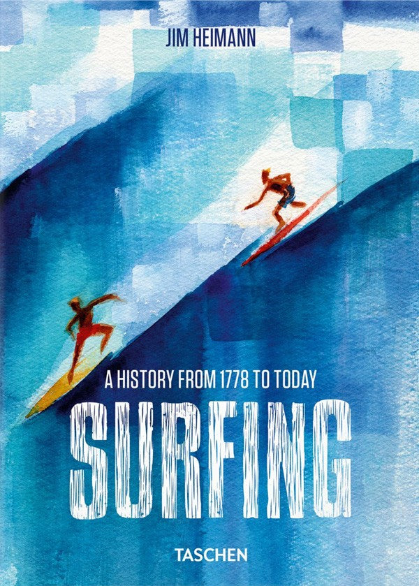 Surfing. 1778-Today. 40th Ed.