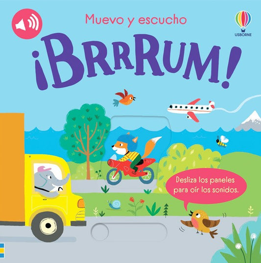 ¡Brrrum!. Muevo y escucho