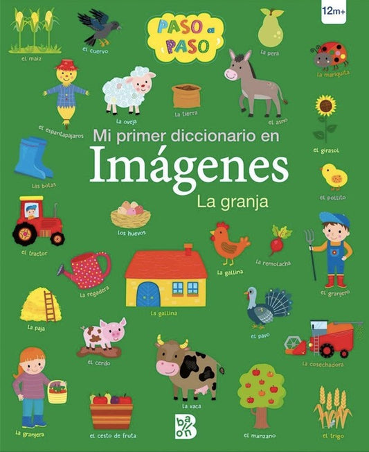 Mi primer dicconario en imágenes - La granja