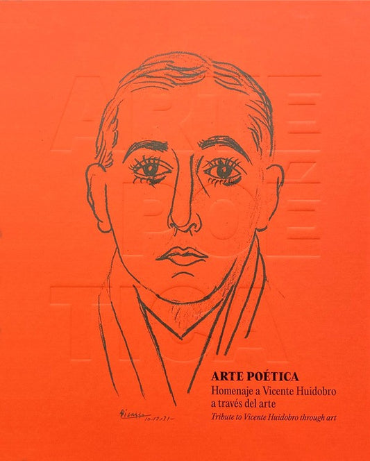 Arte poética. Homenaje a Vicente Huidobro