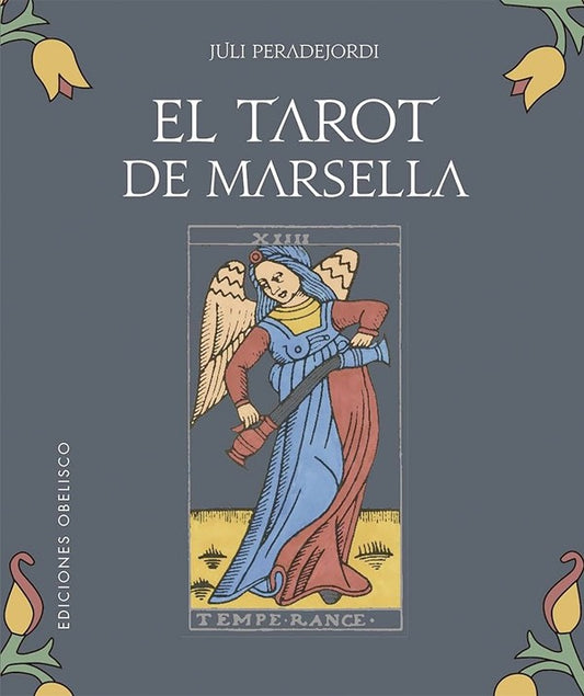 El tarot de Marsella (libro+cartas)