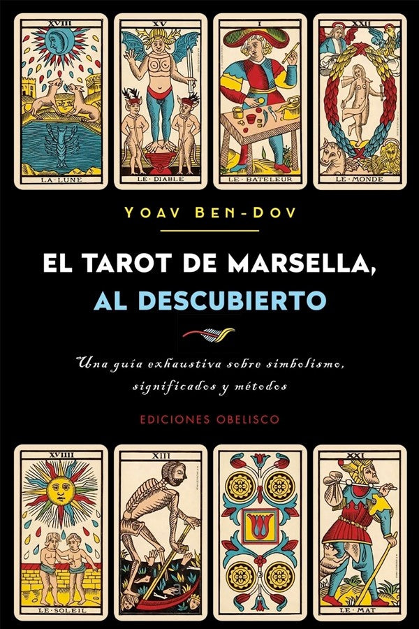 El tarot de marsella, al descubierto