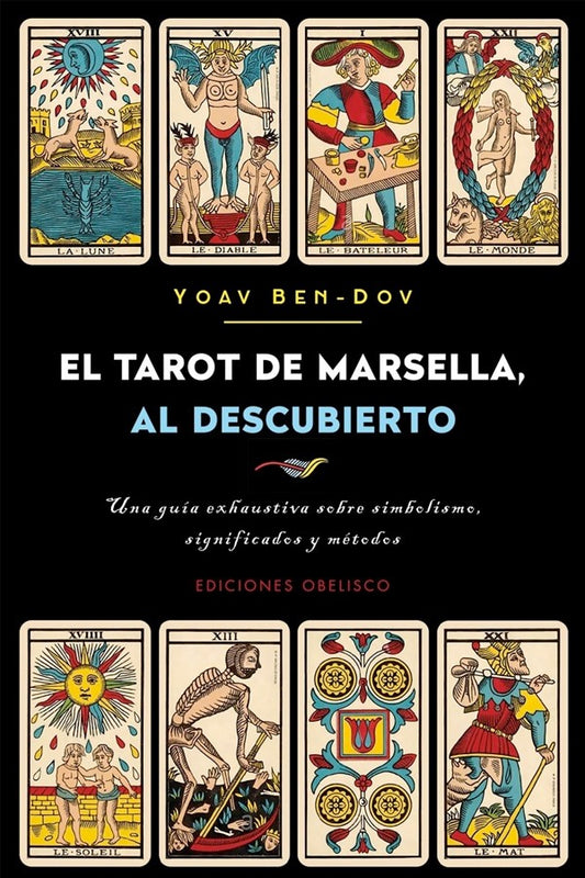 El tarot de marsella, al descubierto