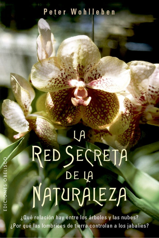 La red secreta de la naturaleza