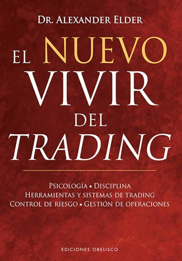 El nuevo vivir del trading