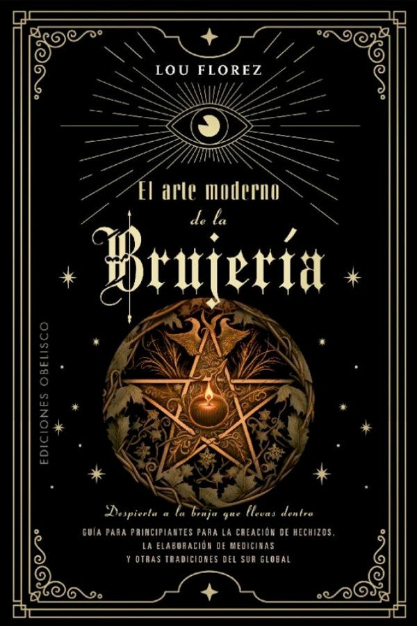 El arte moderno de la brujería