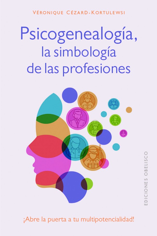 Psicogenealogía, la simbología de las profesiones