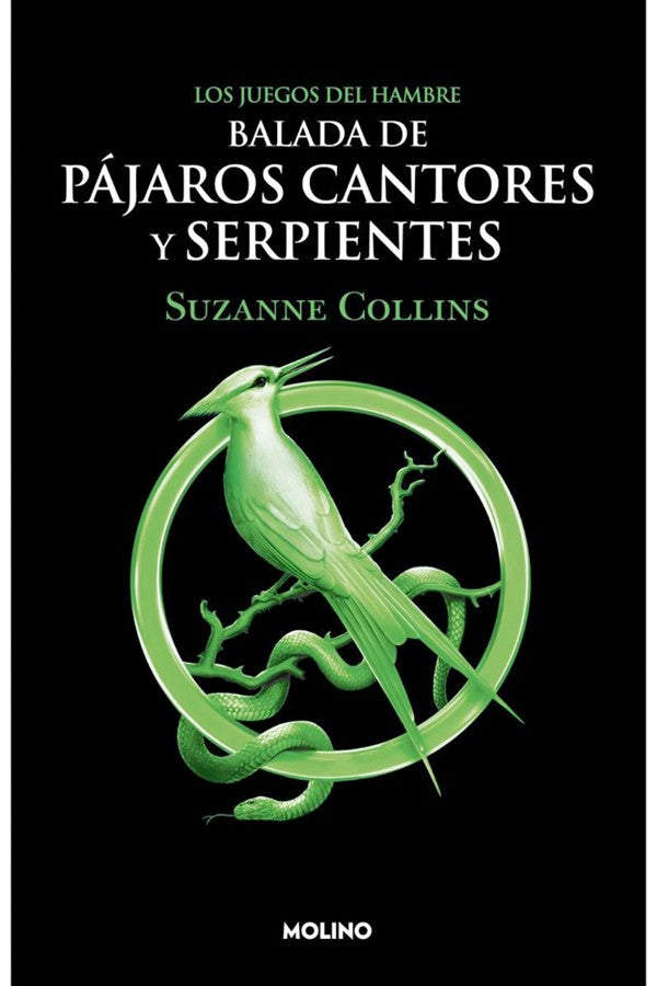 Los Juegos del Hambre. Balada de pájaros cantores y serpientes