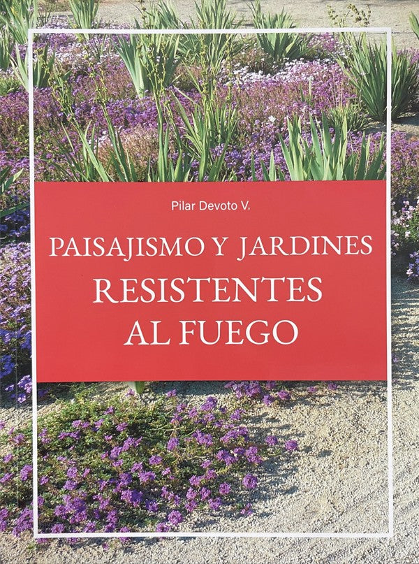 Paisajismo y jardines resistentes al fuego