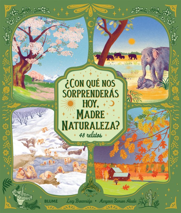 ¿Con qué nos sorprenderás hoy, Madre Naturaleza?