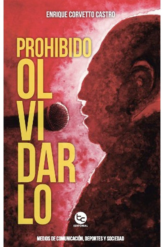 Prohibido olvidarlo