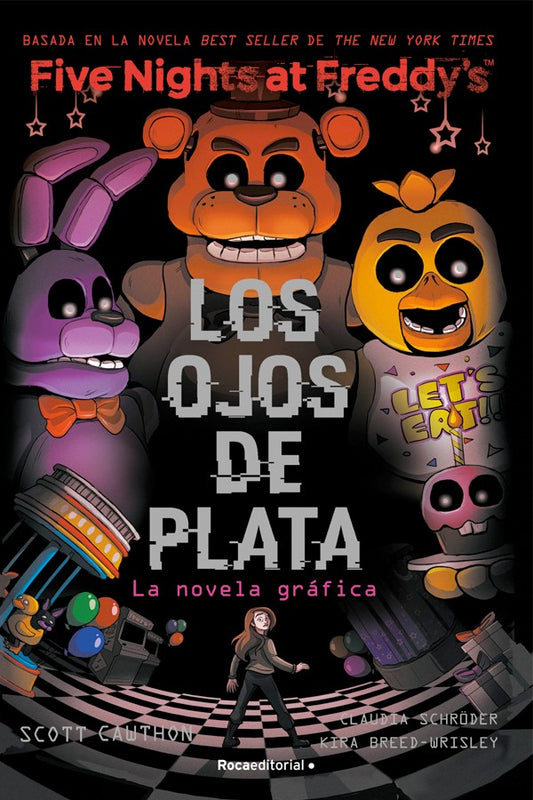 FNAF. Ojos de plata [Novela gráfica]