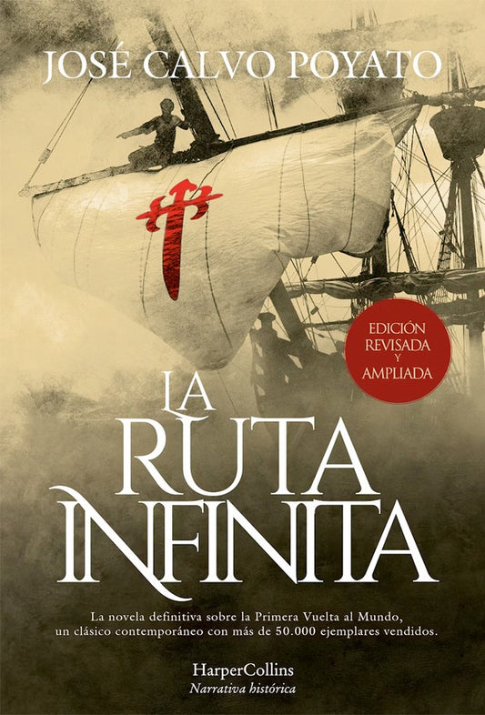 La ruta infinita (Edición de lujo revisada y ampliada)