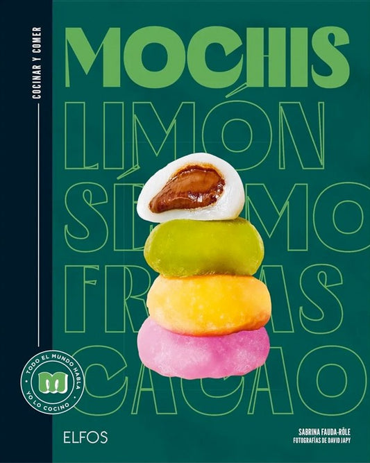 Mochis. Cocinar y comer