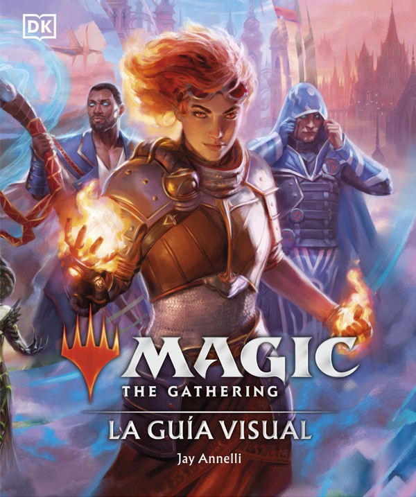 Magic the gathering: La guía visual