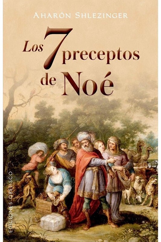 Los 7 preceptos de Noé