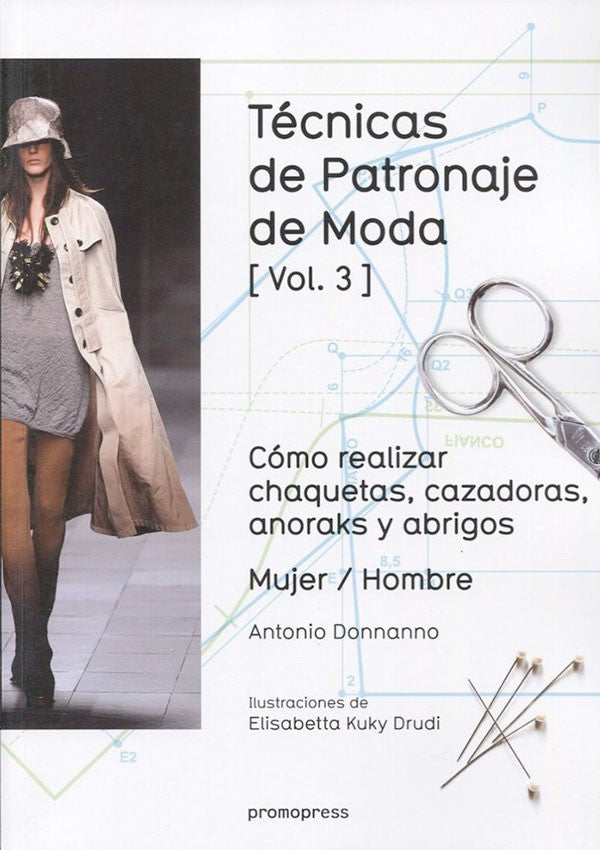 Técnicas de patronaje de moda [Vol. 3]