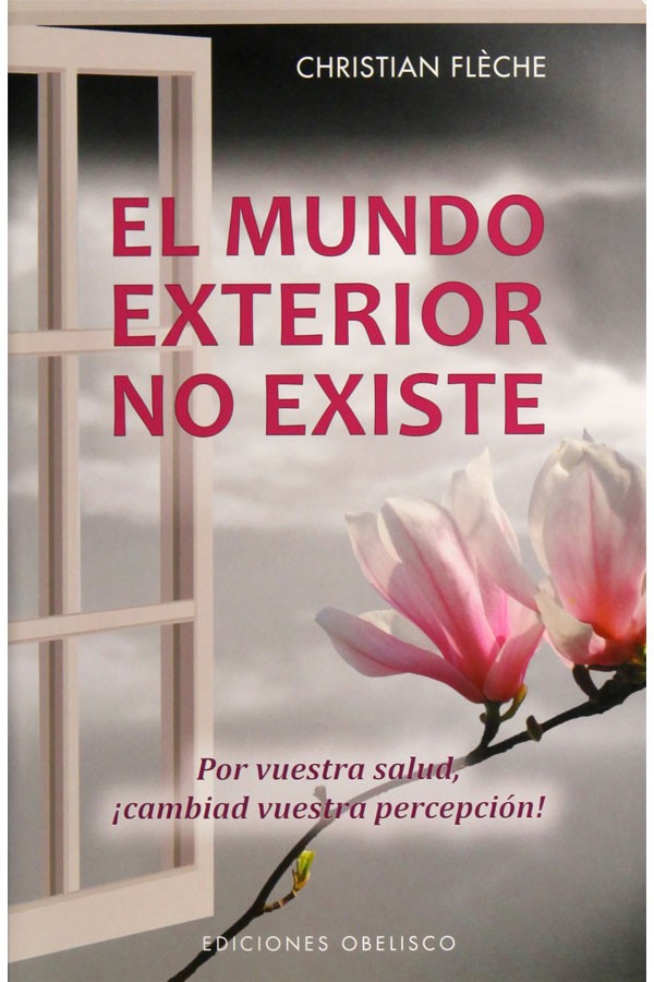 El mundo exterior no existe