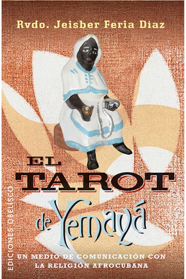 El tarot de Yemayá [Libros + cartas]