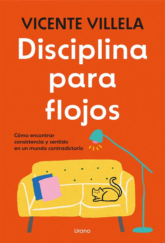 Disciplina para flojos