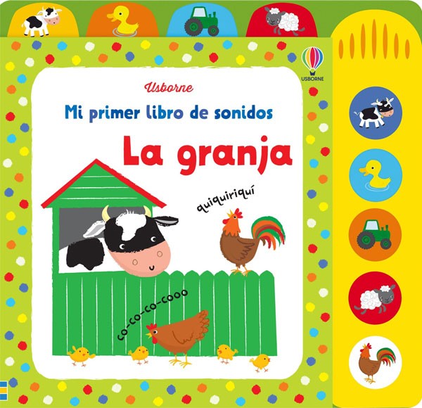 La granja. Mi primer libro de sonidos