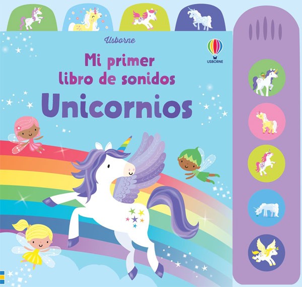 Unicornio. Mi primer libro de sonidos