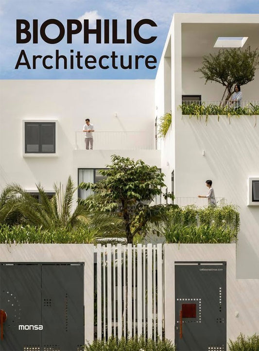 Biophilic architecture